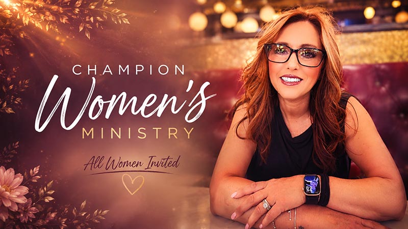 Champion Women's Ministry